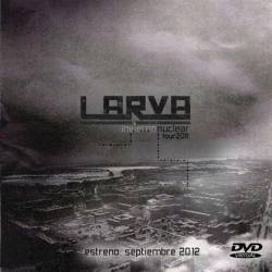 Larva (MEX) : Invierno Nuclear